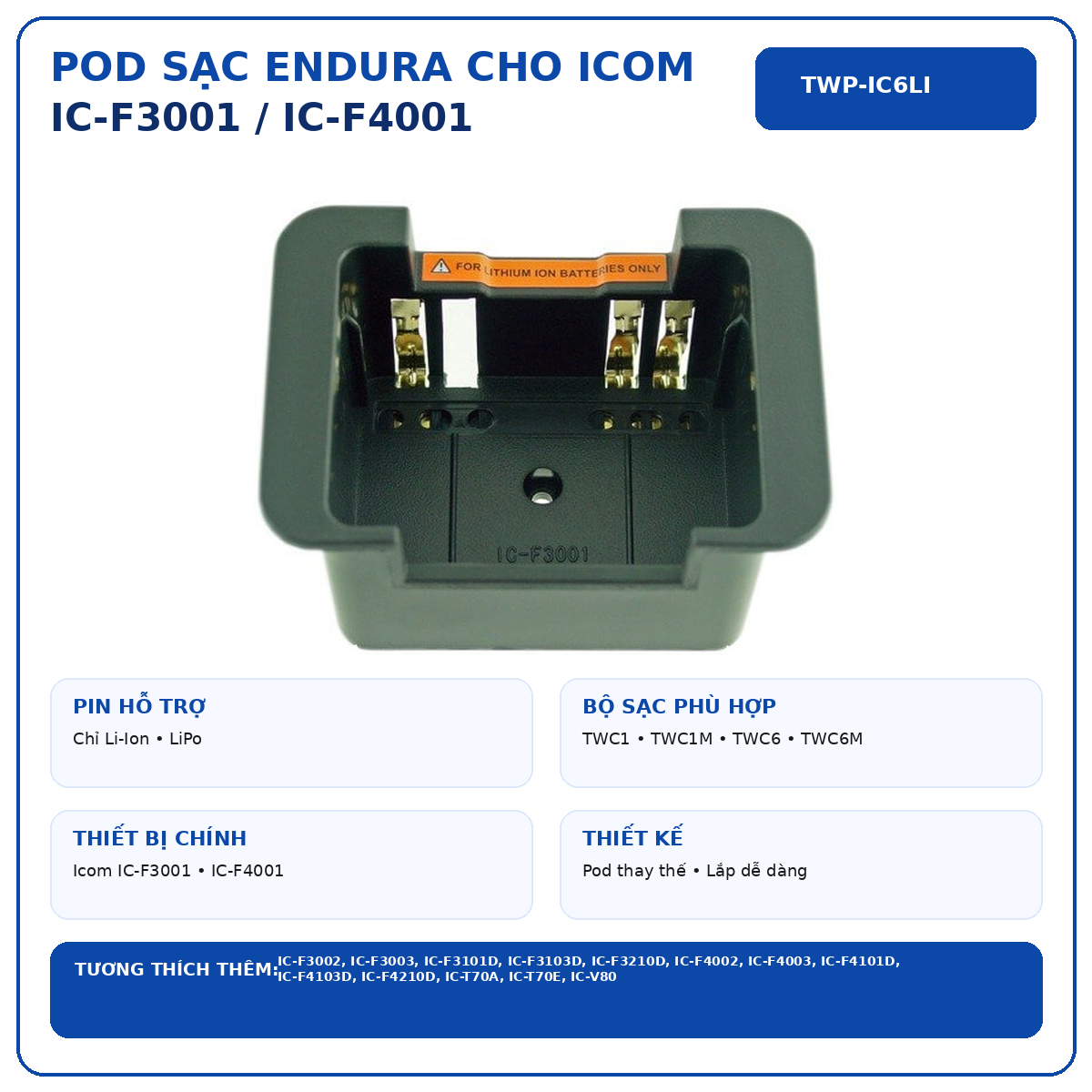 Pod sạc TWP-IC6LI