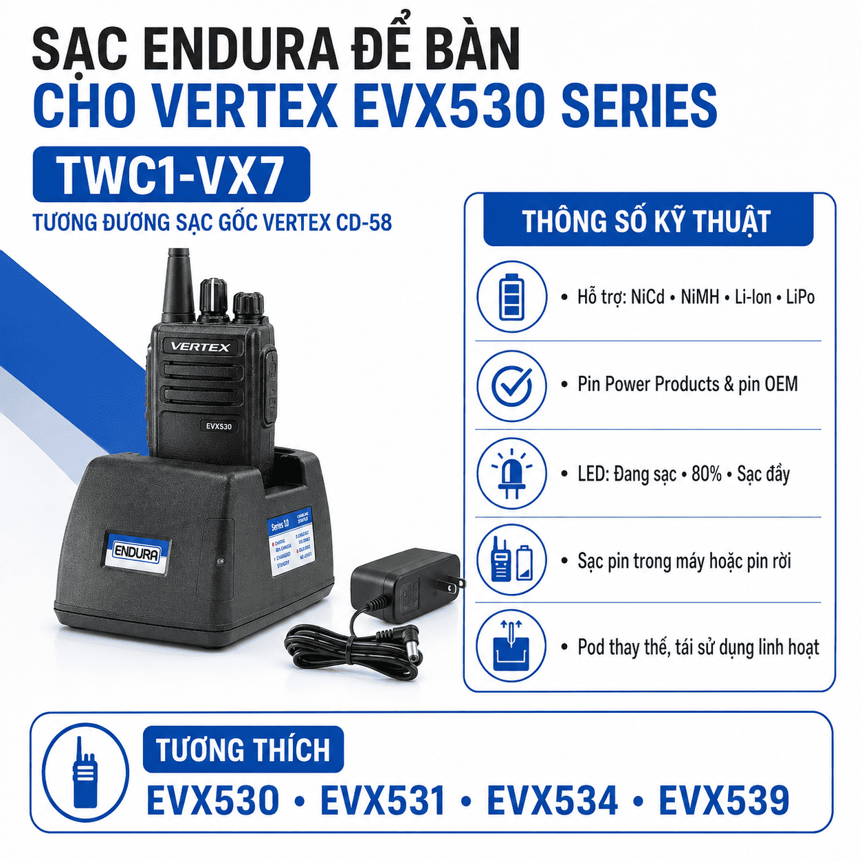 Bộ sạc Vertex EVX530 TWC1-VX7